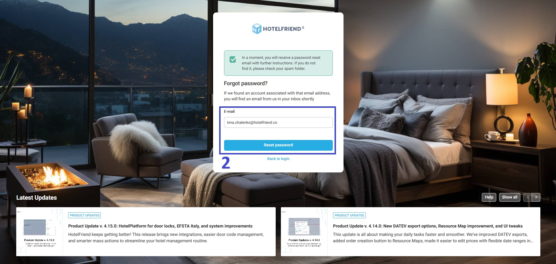 Enter the email address associated with your HotelFriend account and click Reset password.