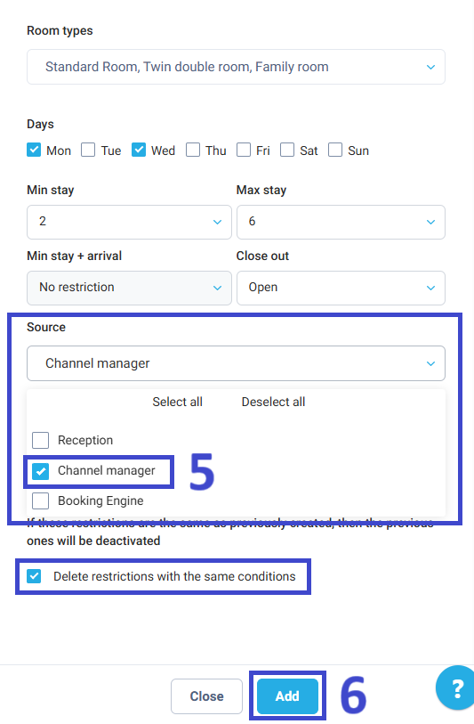 Click Add to save the restriction.