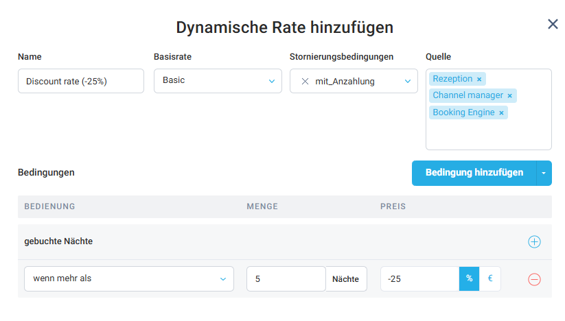Anschließend klicken Sie auf „Bedingung hinzufügen“, wählen Gebuchte Nächte und legen die Regel fest: Wenn mehr als 5 Nächte, dann -25 % Rabatt anwenden.
