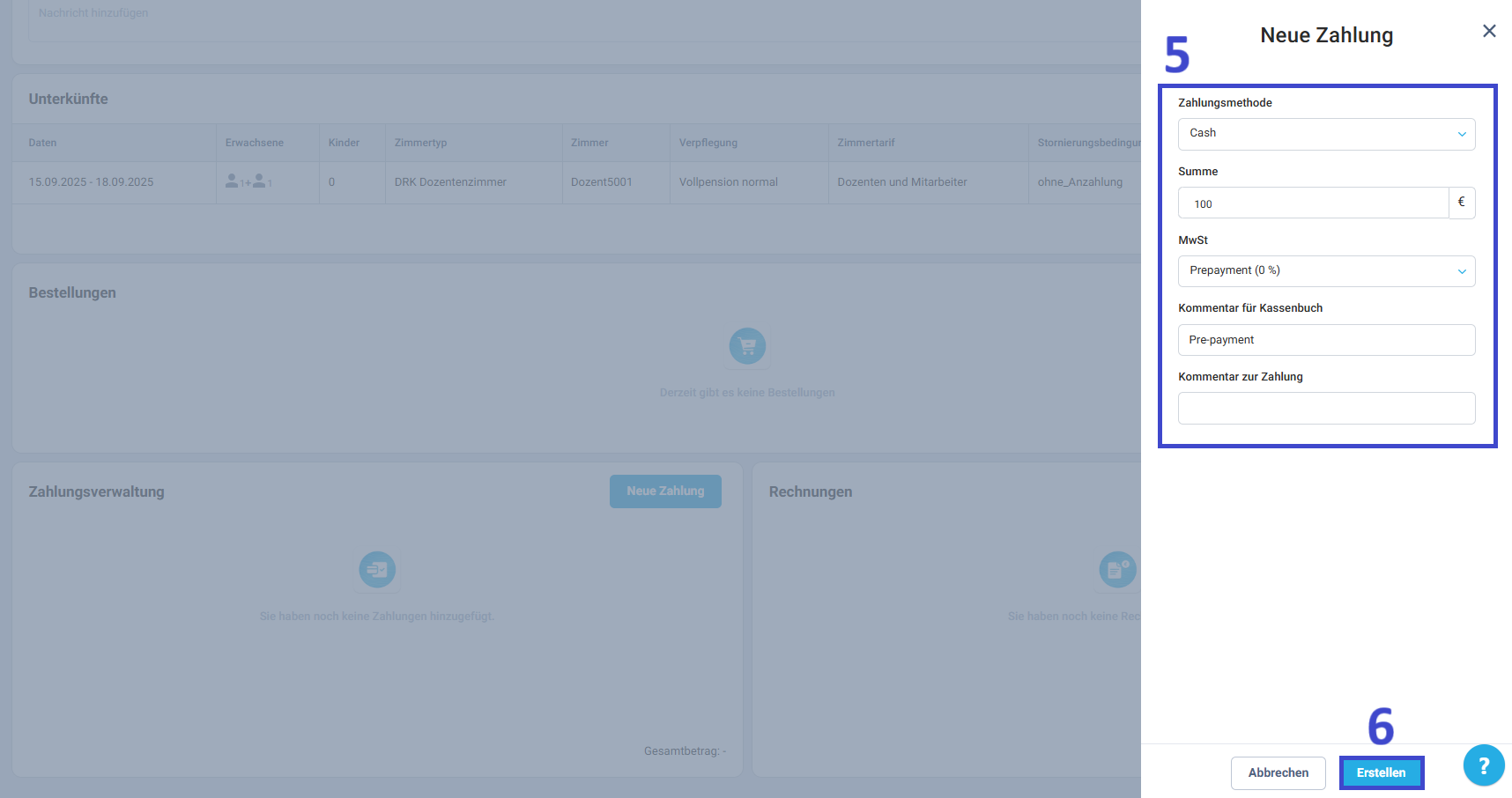 Wählen Sie im sich öffnenden Fenster die Zahlungsmethode und die Mehrwertsteuer (MwSt) aus, geben Sie den Summe ein und fügen Sie bei Bedarf einen Kommentar hinzu.